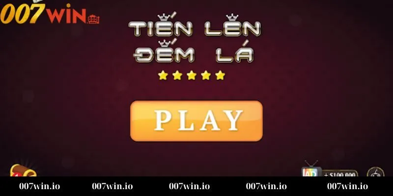 Giới thiệu tổng quan về Bài Tiến Lên Đếm Lá